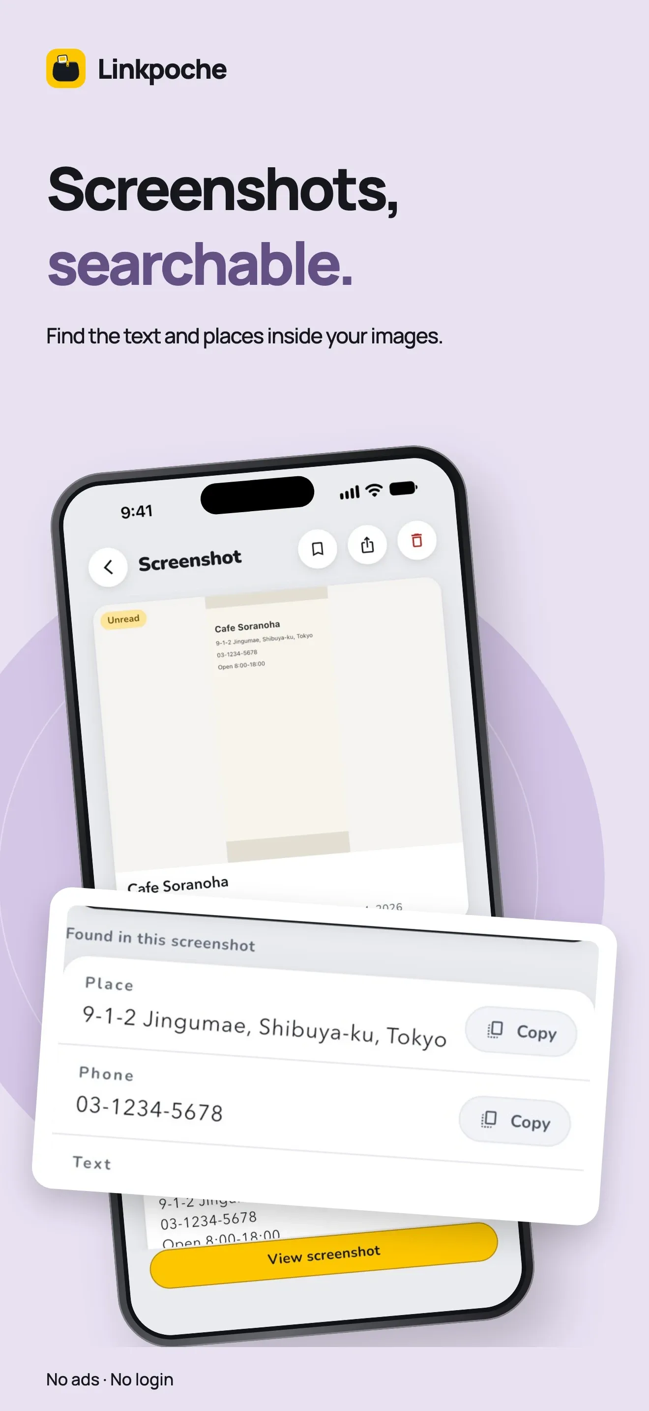 Screenshots, searchable. A saved screenshot of a cafe, with the place and phone number found in it, each ready to copy.